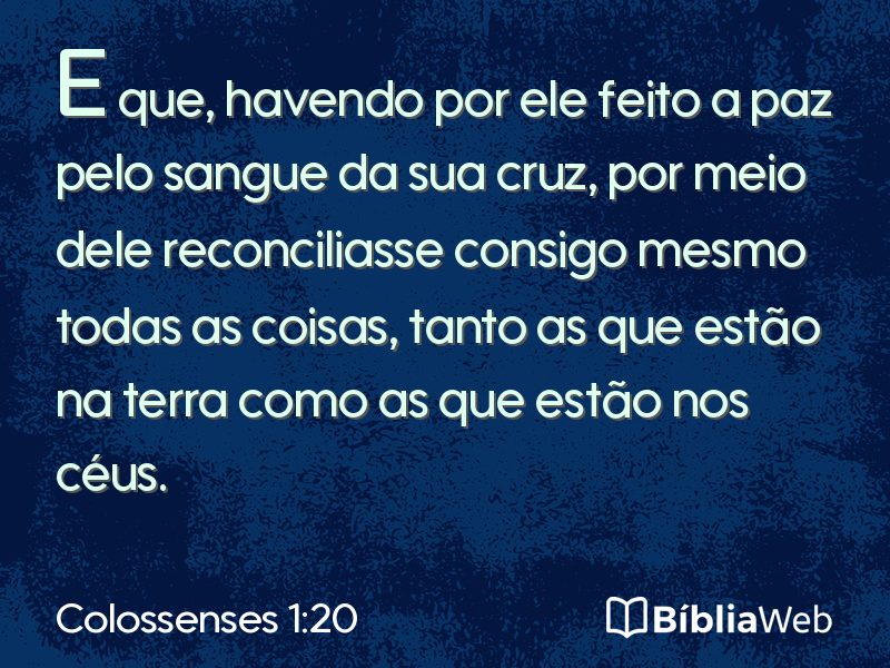 Colossenses 1:20 em imagem para compartilhar
