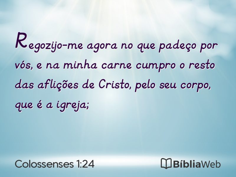 Colossenses 1:24 em imagem para compartilhar