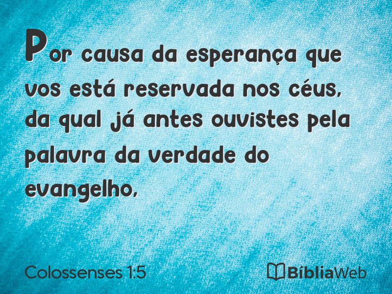 Colossenses 1:5 em imagem para compartilhar