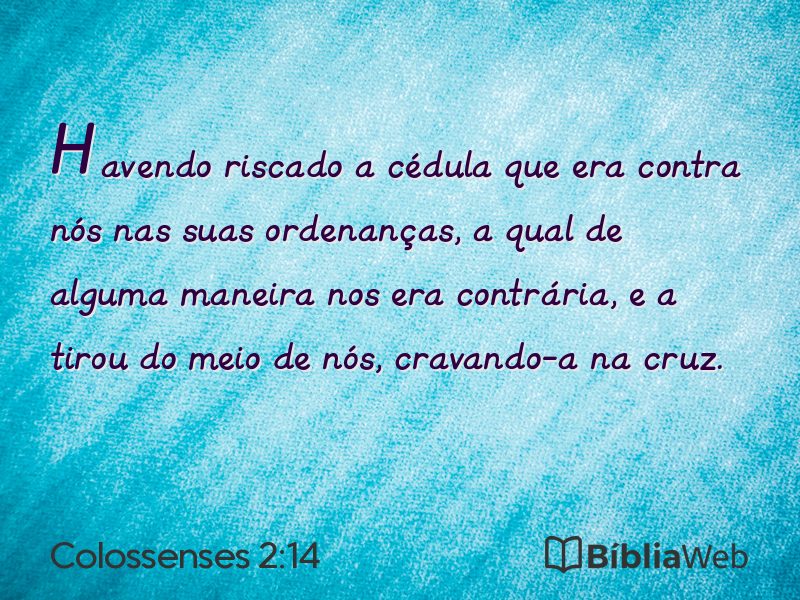 Colossenses 2:14 em imagem para compartilhar