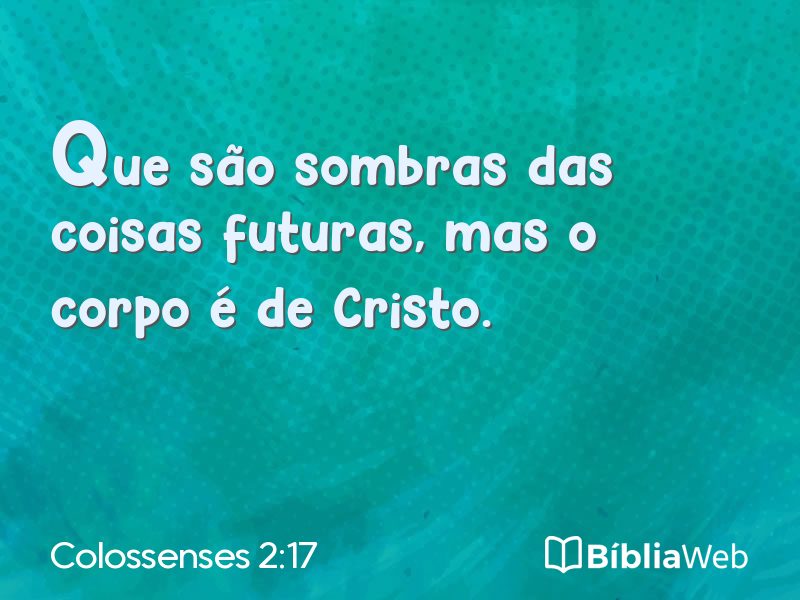 Colossenses 2:17 em imagem para compartilhar