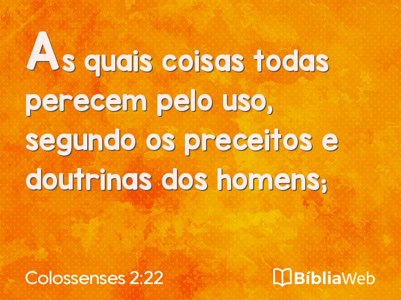 Colossenses 2:22 em imagem para compartilhar
