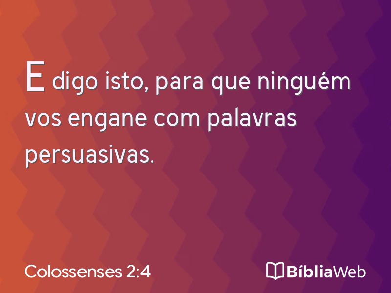 Colossenses 2:4 em imagem para compartilhar