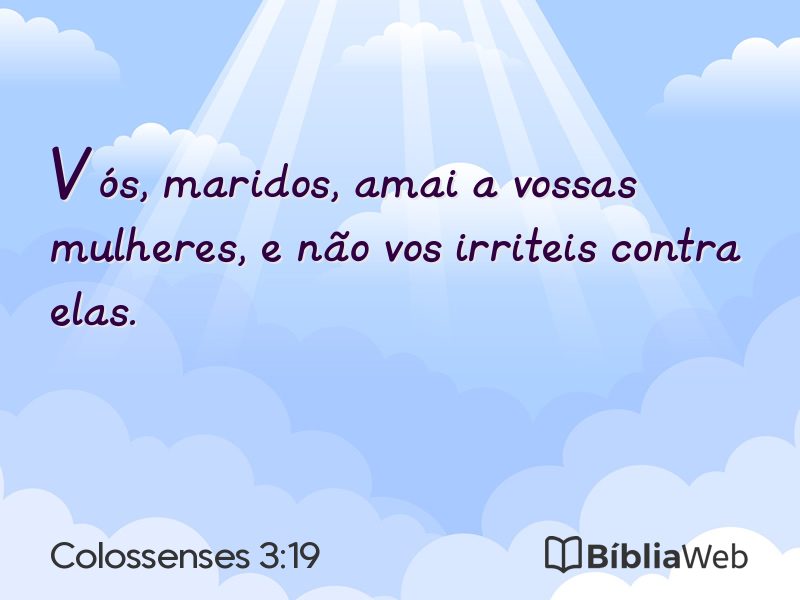 Colossenses 3:19 em imagem para compartilhar