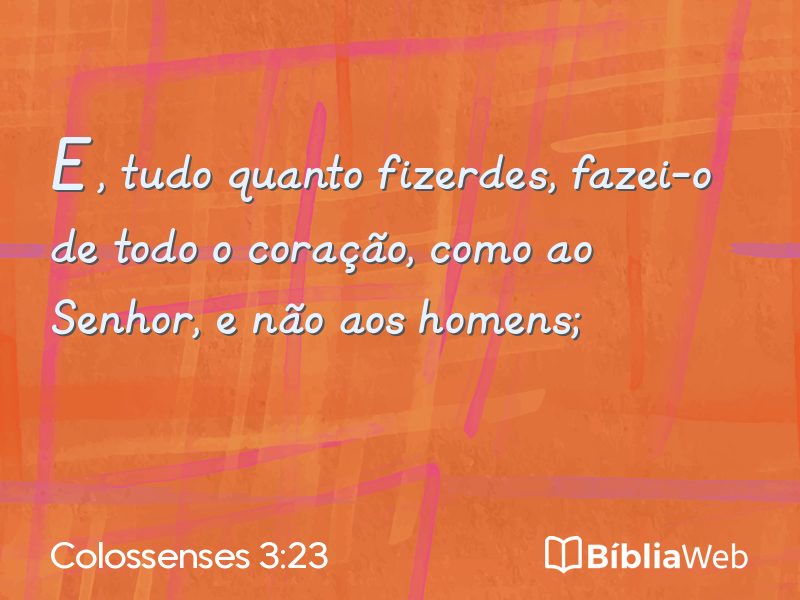 Colossenses 3:23 em imagem para compartilhar