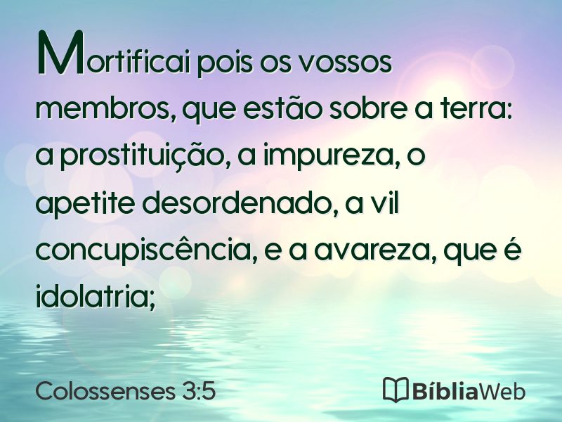 Colossenses 3:5 em imagem para compartilhar
