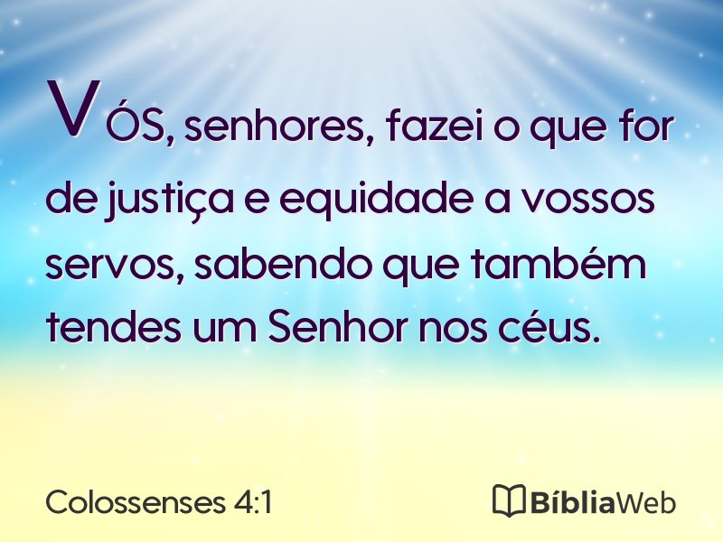 Colossenses 4:1 em imagem para compartilhar