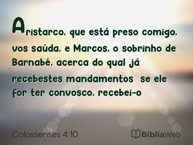 Colossenses 4:10 em imagem para compartilhar