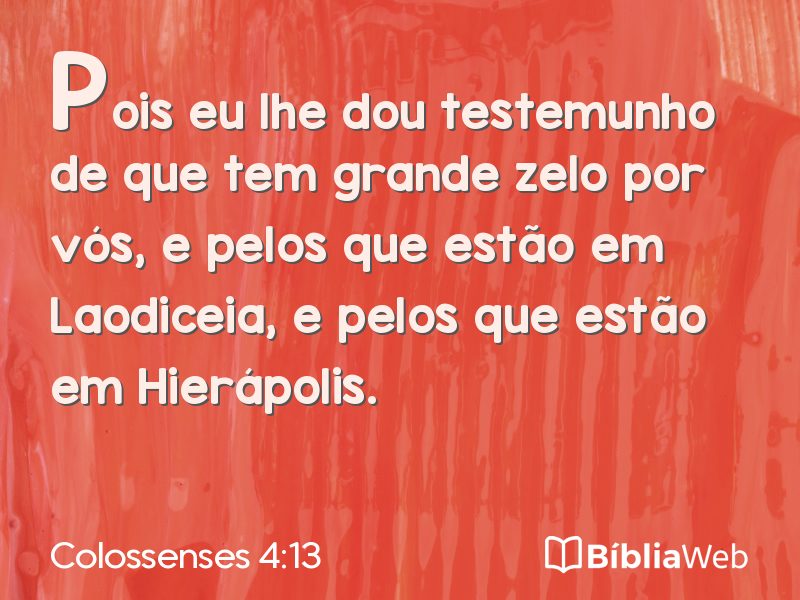Colossenses 4:13 em imagem para compartilhar
