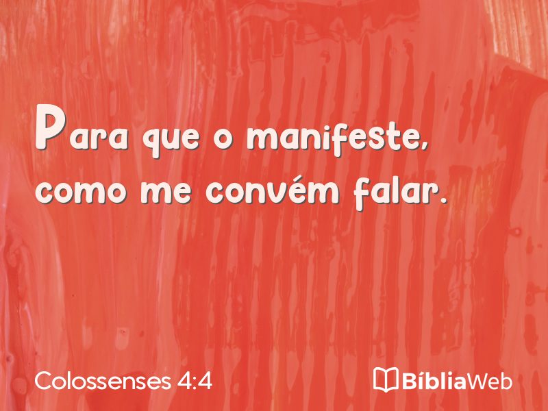 Colossenses 4:4 em imagem para compartilhar