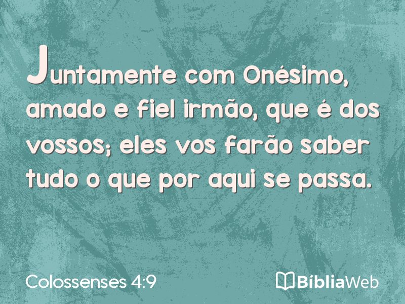 Colossenses 4:9 em imagem para compartilhar
