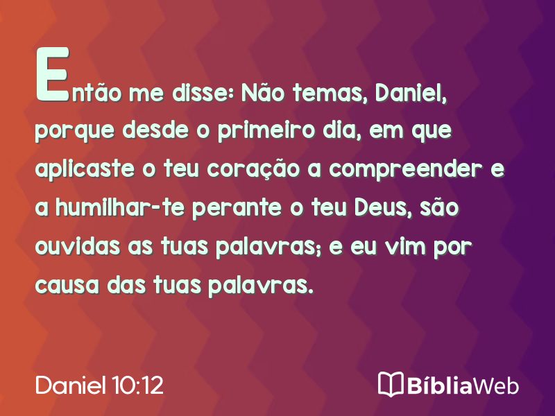 Daniel 10:12 em imagem para compartilhar