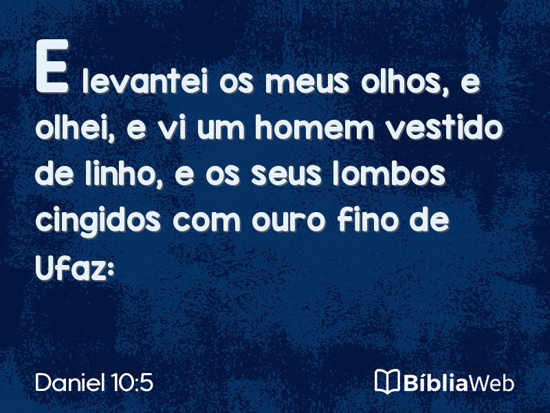 Daniel 10:5 em imagem para compartilhar