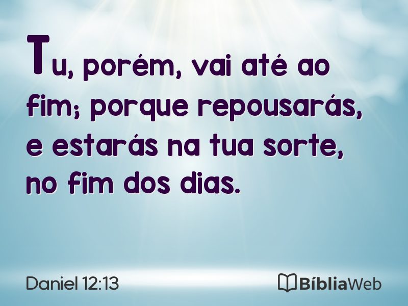 Daniel 12:13 em imagem para compartilhar