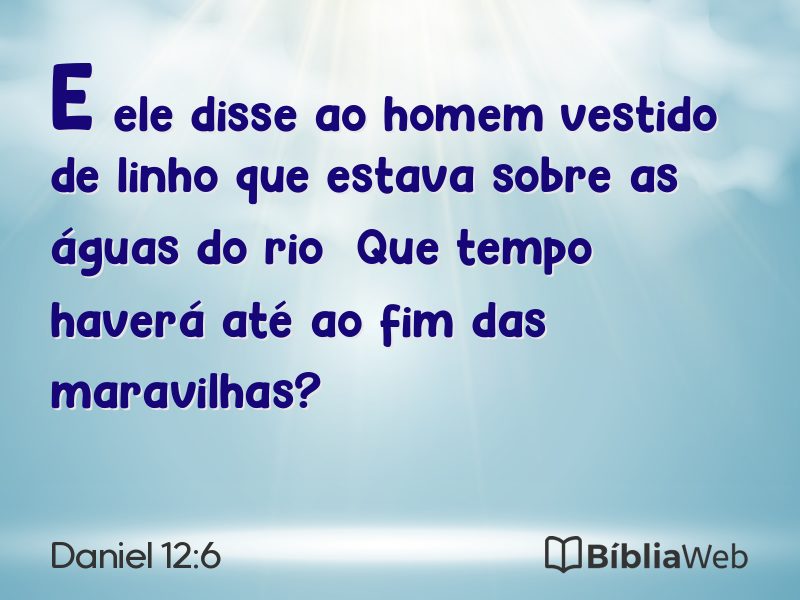 Daniel 12:6 em imagem para compartilhar