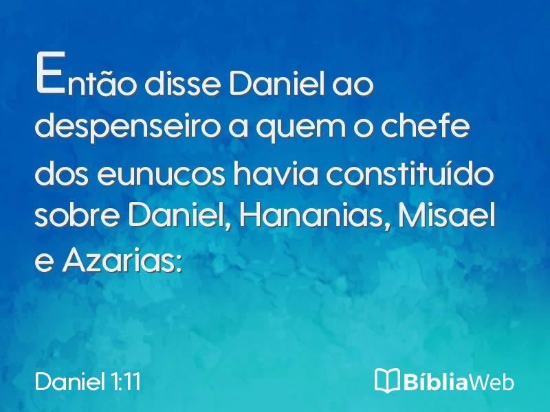 Daniel 1:11 em imagem para compartilhar