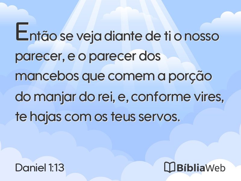 Daniel 1:13 em imagem para compartilhar