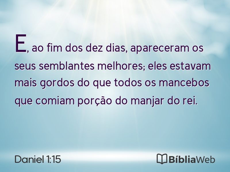 Daniel 1:15 em imagem para compartilhar