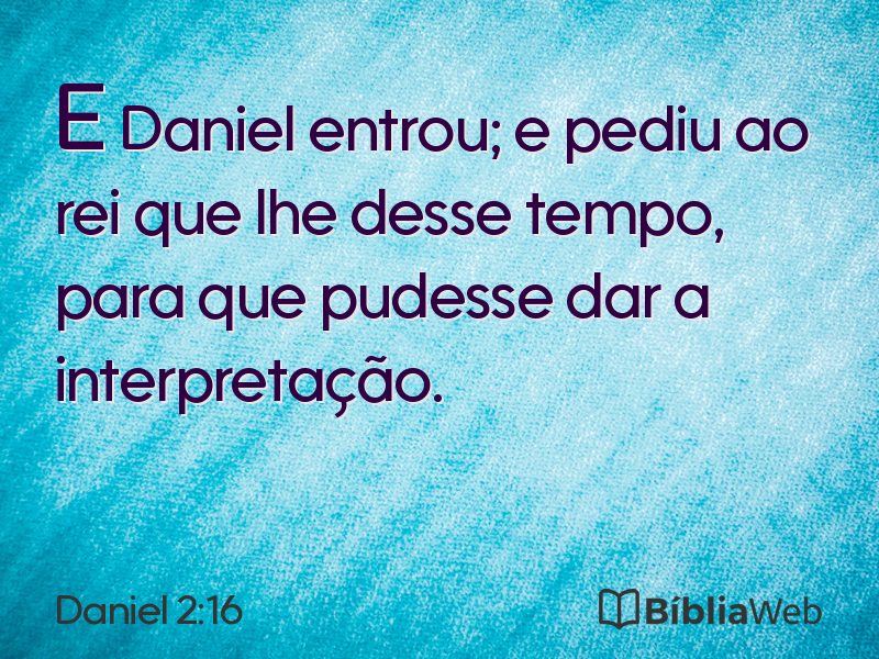 Daniel 2:16 em imagem para compartilhar