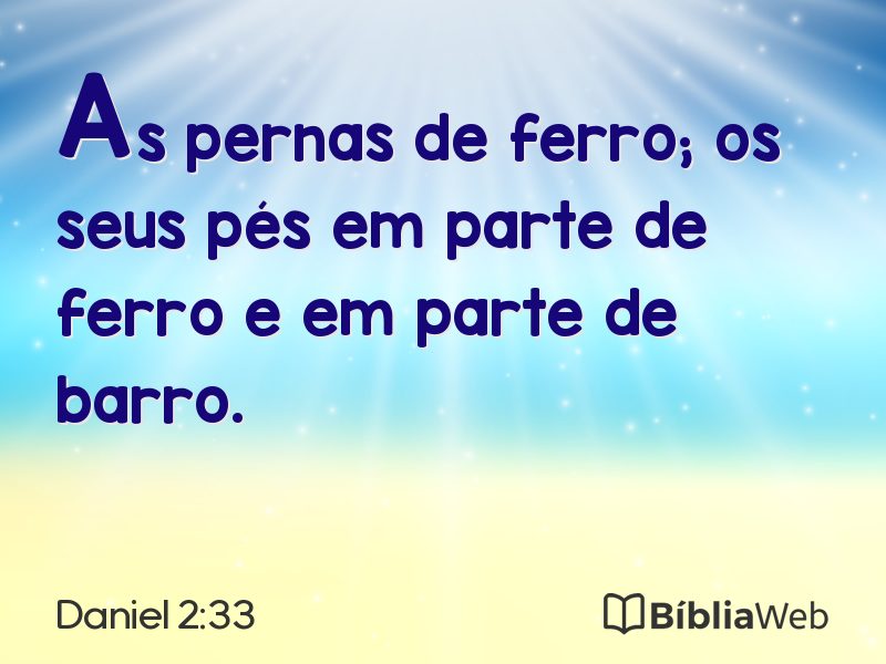 Daniel 2:33 em imagem para compartilhar