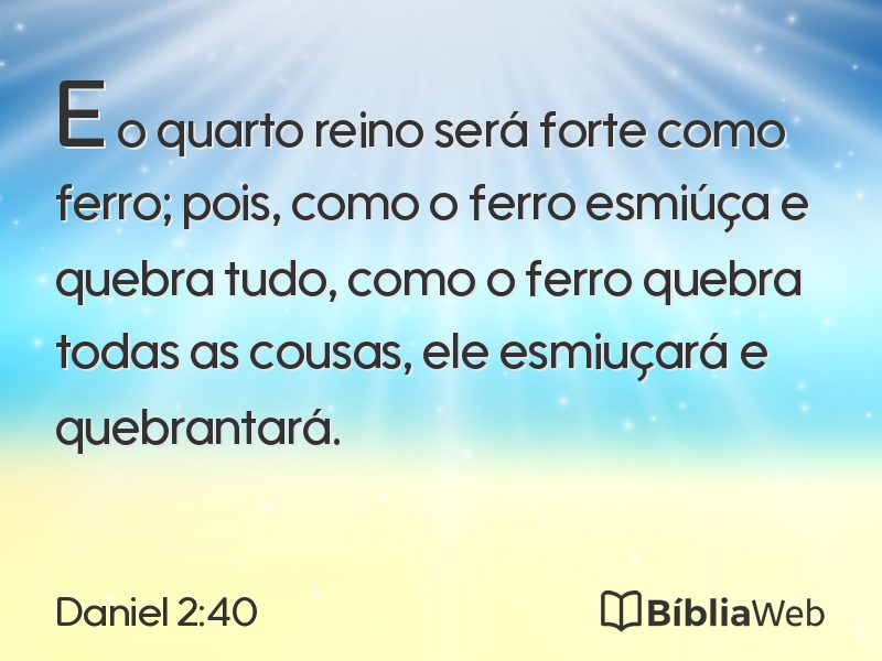 Daniel 2:40 em imagem para compartilhar