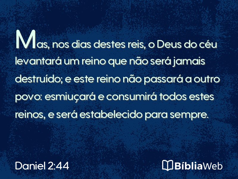Daniel 2:44 em imagem para compartilhar