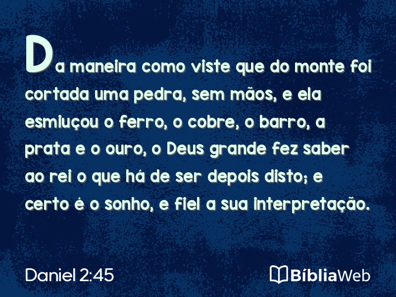 Daniel 2:45 em imagem para compartilhar