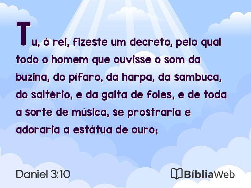 Daniel 3:10 em imagem para compartilhar