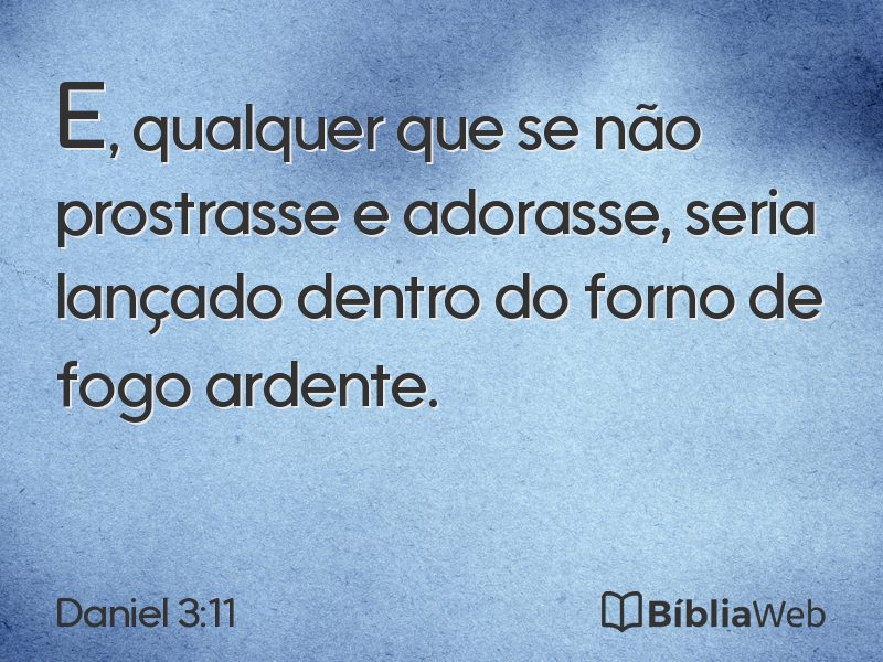 Daniel 3:11 em imagem para compartilhar