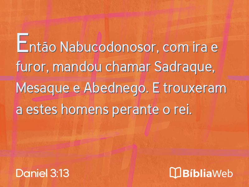 Daniel 3:13 em imagem para compartilhar