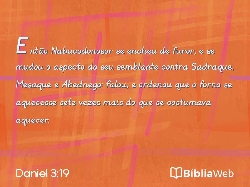 Daniel 3:19 em imagem para compartilhar