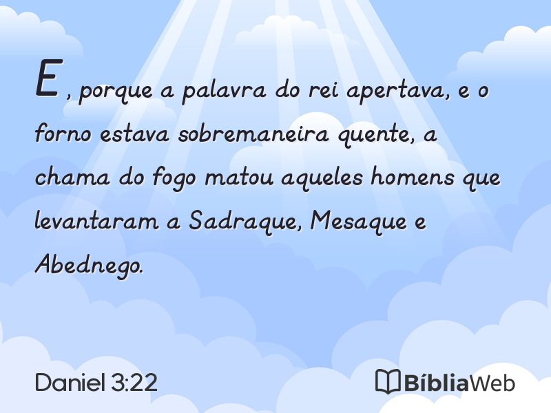 Daniel 3:22 em imagem para compartilhar