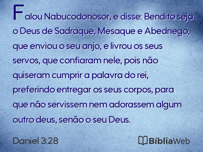 Daniel 3:28 em imagem para compartilhar