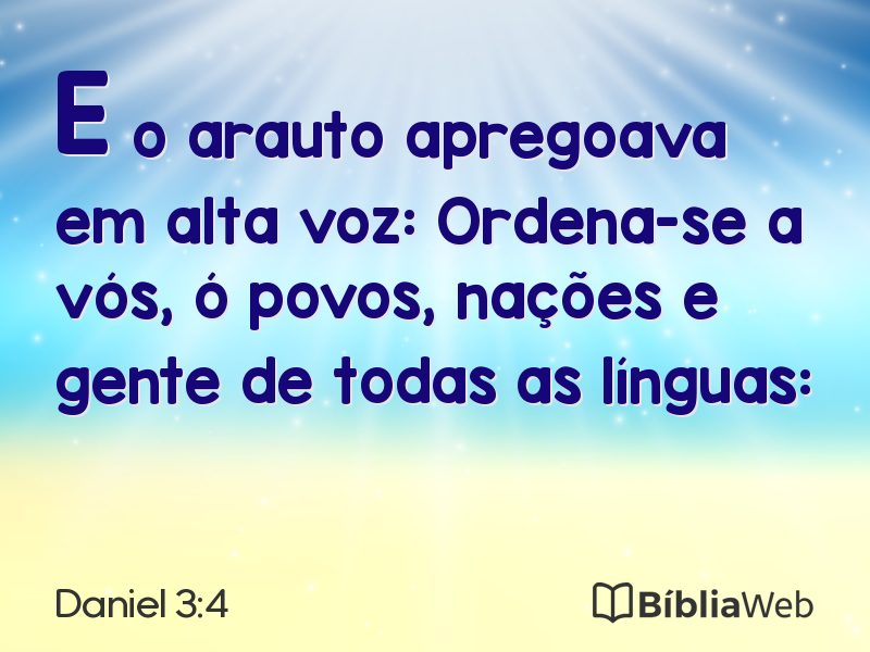 Daniel 3:4 em imagem para compartilhar