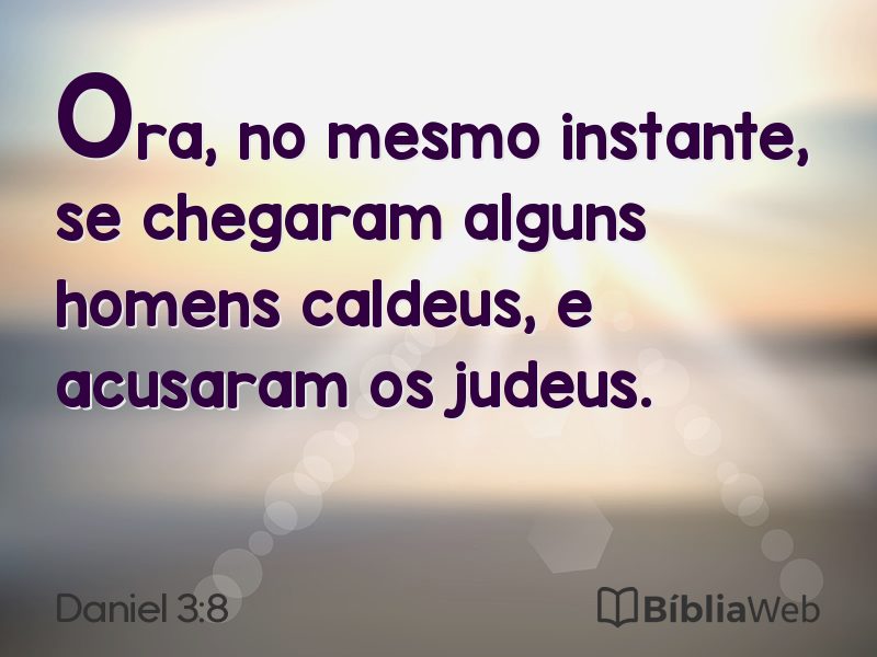 Daniel 3:8 em imagem para compartilhar