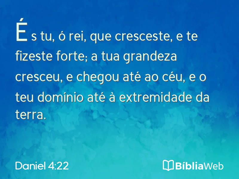 Daniel 4:22 em imagem para compartilhar