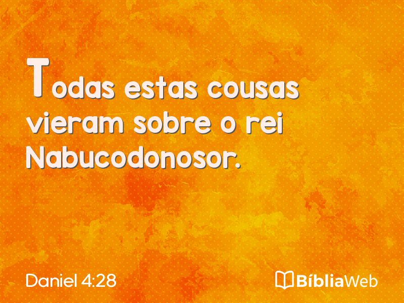 Daniel 4:28 em imagem para compartilhar
