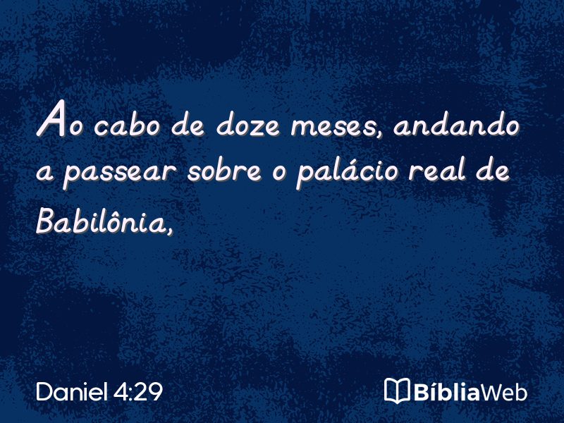 Daniel 4:29 em imagem para compartilhar