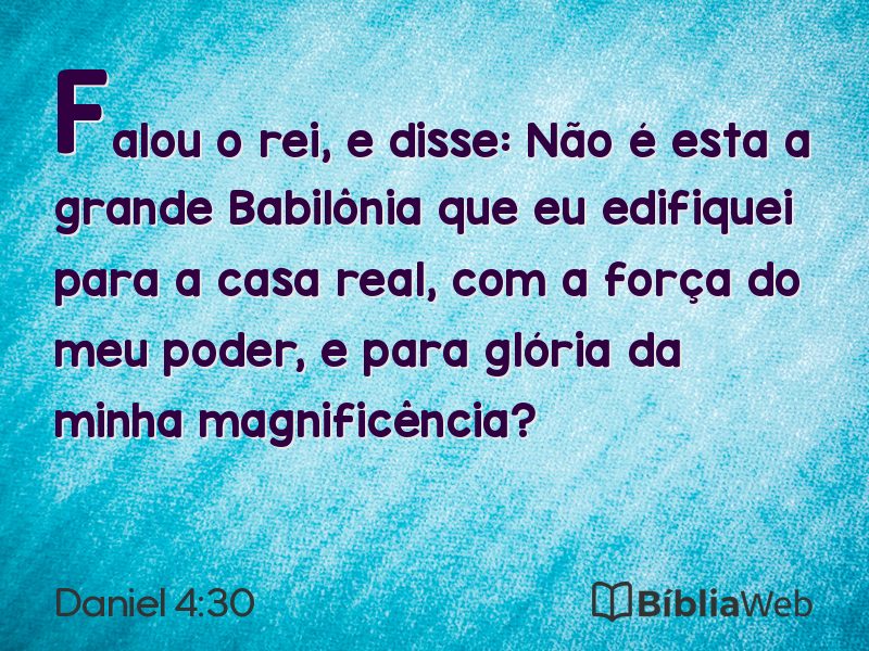 Daniel 4:30 em imagem para compartilhar