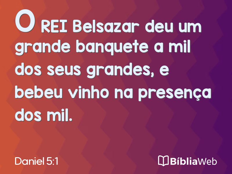 Daniel 5:1 em imagem para compartilhar