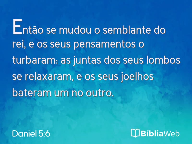 Daniel 5:6 em imagem para compartilhar