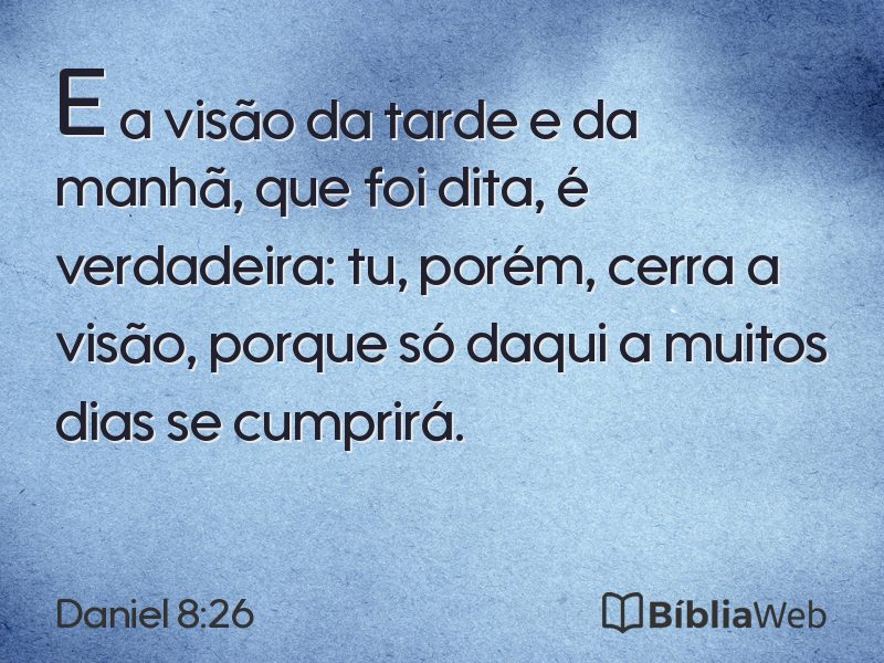 Daniel 8:26 em imagem para compartilhar