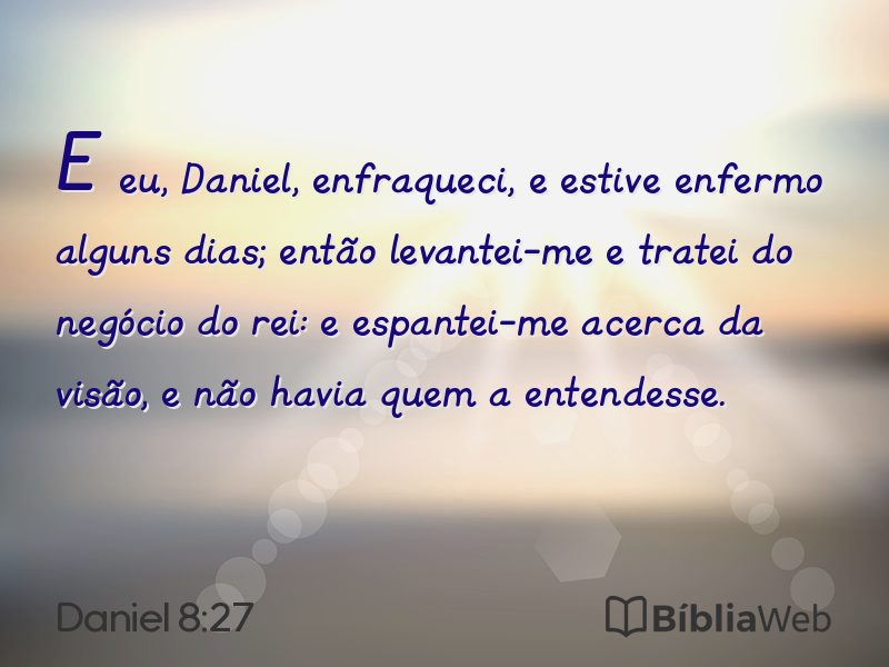 Daniel 8:27 em imagem para compartilhar