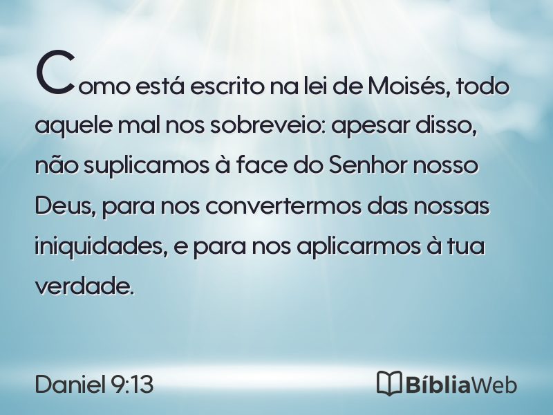 Daniel 9:13 em imagem para compartilhar