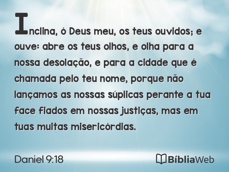 Daniel 9:18 em imagem para compartilhar