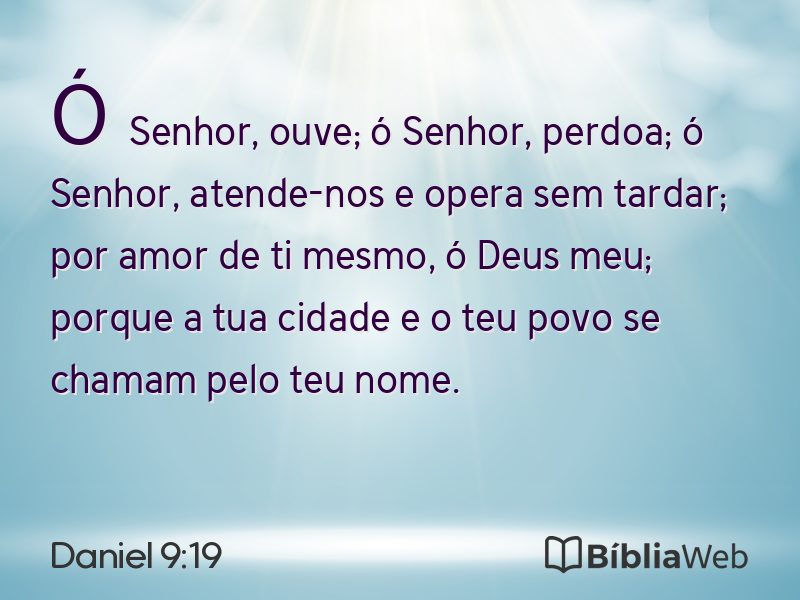 Daniel 9:19 em imagem para compartilhar