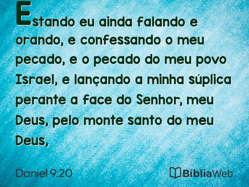 Daniel 9:20 em imagem para compartilhar