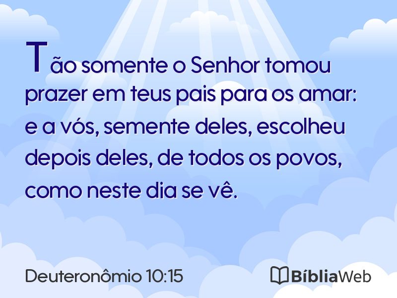 Deuteronômio 10:15 em imagem para compartilhar