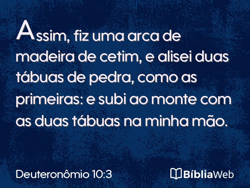 Deuteronômio 10:3 em imagem para compartilhar
