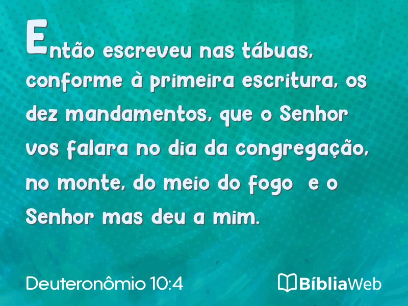 Deuteronômio 10:4 em imagem para compartilhar